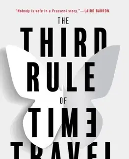 Sci-fi a fantasy The Third Rule of Time Travel - Philip Fracassi
