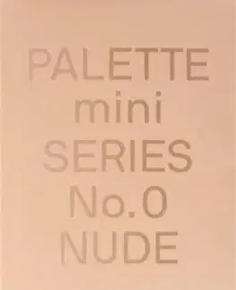 Dizajn, úžitkové umenie, móda PALETTE Mini 00: Nude