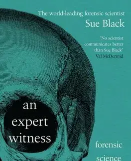 Odborná a náučná literatúra - ostatné An Expert Witness - Sue Black
