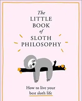 Filozofia The Little Book Of Sloth Philosophy - Jennifer McCartney