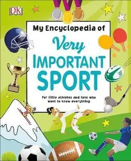 V cudzom jazyku My Encyclopedia of Very Important Sport - Kolektív autorov
