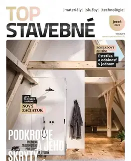 Dom, byt, stavba -ostatné Top stavebné materiály, služby, technológie jeseň 2023 - Kolektív autorov
