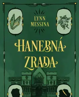 Romantická beletria Hanebná zrada - Lynn Messina