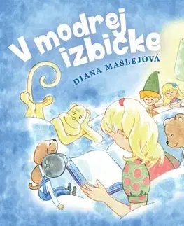 Rozprávky V modrej izbičke - Diana Mašlejová
