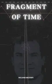 Svetová beletria Fragment of Time - Mezőfi Roland