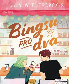 Young adults Bingsu pro dva - Sujin Witherspoon