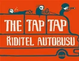 Film, hudba The Tap Tap Řiditel autobusu - Lucie Fialová