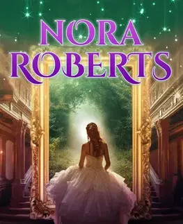 Sci-fi a fantasy Zrcadlo minulosti - Nora Roberts,Dušek Zdík