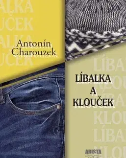 Česká beletria Líbalka a Klouček - Antonín Charouzek