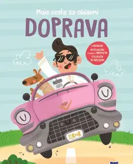 Pre deti a mládež - ostatné Moja cesta za objavmi: Doprava