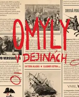 História - ostatné Omyly v dejinách - Viktória Hladká a Vladimír Koppan