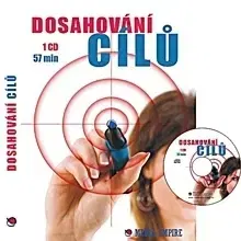 Rozvoj osobnosti Mediaempire s.r.o. Dosahování cílů