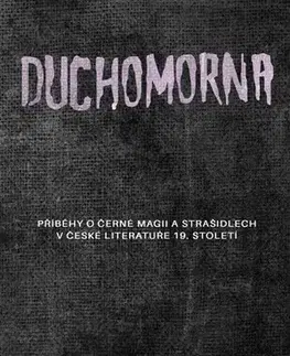 Novely, poviedky, antológie Duchomorna - Kolektív autorov