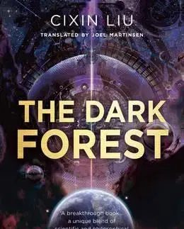Sci-fi a fantasy Dark Forest - Liu Cixin