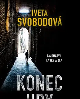 Česká beletria Konec hry - Iveta Svobodová