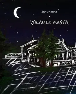 Sci-fi a fantasy Volanie mesta - Ján Franko