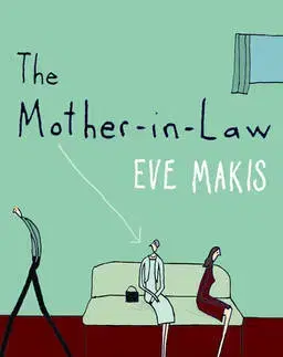 Cudzojazyčná literatúra Mother-In-Law - Eve Makis