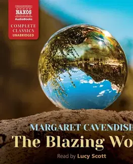 Svetová beletria Naxos Audiobooks The Blazing World (EN)