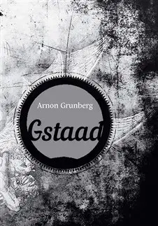 Svetová beletria Gstaad - Arnon Grunberg