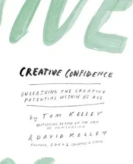 Cudzojazyčná literatúra Creative Confidence - David Kelley