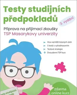 Učebnice - ostatné Testy studijních předpokladů, 3. vydání - Kolektív autorov