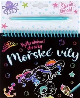 Nalepovačky, vystrihovačky, skladačky Mořské víly vyškrabávací obrázky