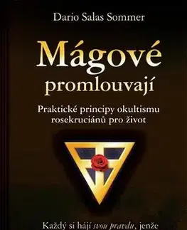 Mágia a okultizmus Mágové promlouvajú - Dario Salas Sommer