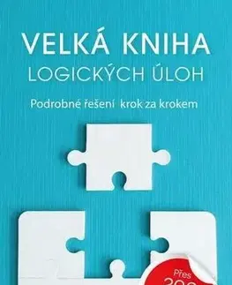 IQ testy, logika Velká kniha logických úloh, 2. vydání