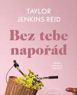 Svetová beletria Bez tebe napořád - Taylor Jenkins Reidová