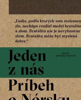 Eseje, úvahy, štúdie Jeden z nás: Príbeh o Nórsku - Asne Seierstad