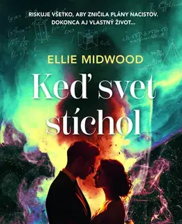 Romantická beletria Keď svet stíchol - Ellie Midwood