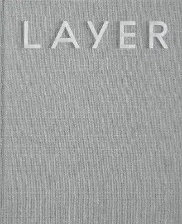 Dizajn, úžitkové umenie, móda LAYER, Benjamin Hubert - Benjamin Hubert