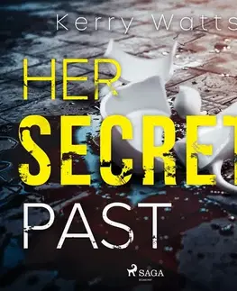 Detektívky, trilery, horory Saga Egmont Her Secret Past (EN)