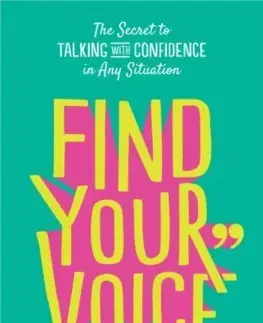 Rozvoj osobnosti Find Your Voice - Caroline Goyder