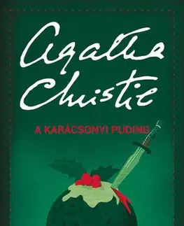 Detektívky, trilery, horory A karácsonyi puding - Agatha Christie