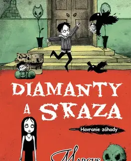 Dobrodružstvo, napätie, western Havranie záhady 6: Diamanty a skaza - Marcus Sedgwick,Tomáš Mečiř