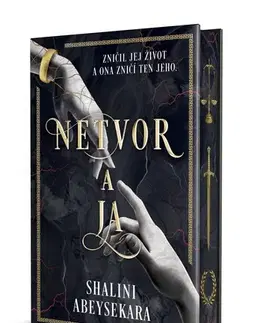 Sci-fi a fantasy Netvor a ja - Shalini Abeysekara,Mária Koscelníková