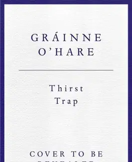 Beletria Thirst Trap - Gráinne O'Hare
