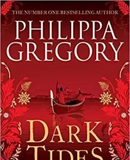 Historické romány Dark Tides - Philippa Gregory