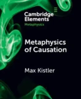 Filozofia Metaphysics of Causation - Max Kistler