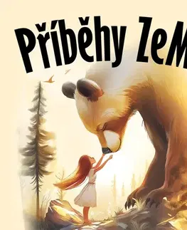 Rozprávky Jakub Zvelebil Příběhy ZeMě