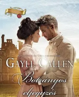 Romantická beletria Botrányos eljegyzés - Gayle Callen