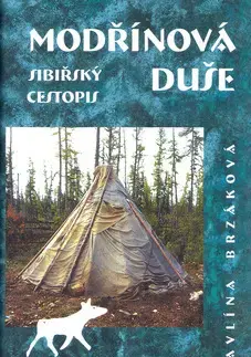 Cestopisy Modřínová duše - Pavlína Brzáková