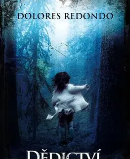 Detektívky, trilery, horory Dědictví kostí - Dolores Redondová