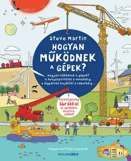 Veda a technika Hogyan működnek a gépek? - Martin Steve