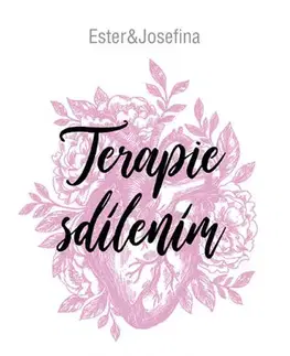 Humor a satira Terapie sdílením - Josefina Bakošová,Ester Geislerová