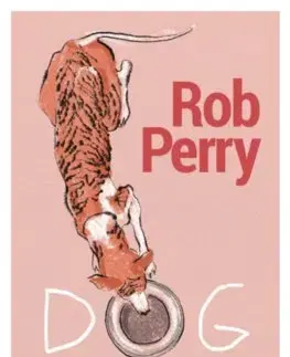 Novely, poviedky, antológie Dog - A Novel - Rob Perry
