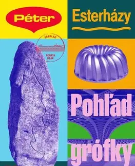 Romantická beletria Pohľad grófky Hahn-Hahn - Péter Esterházy