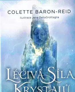 Veštenie, tarot, vykladacie karty Léčivá síla krystalů - Kniha a 58 karet - Colette Baron-Reid