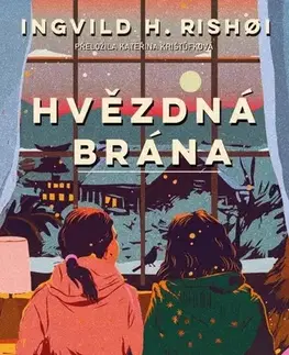 Svetová beletria Hvězdná brána: Vánoční příběh - Ingvild H. Rishoi,Kateřina Krištůfková
